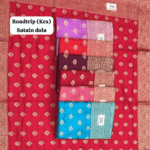 Roadtrip (KCS) Satain Dola Saree Collection